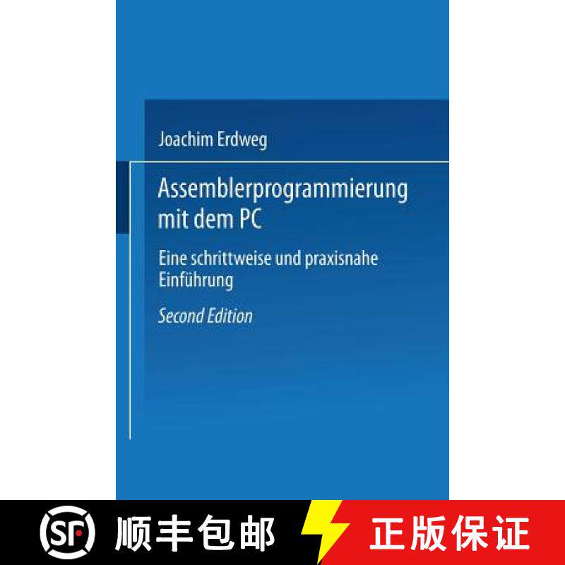 【3-4周达】Assembler- Programmierung Mit Dem PC: Eine Schrittweise Und Praxisnahe Einführung [9783528147914]