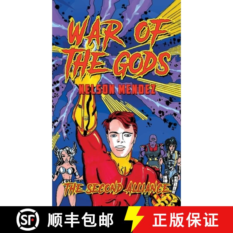 【2-3周达】War Of The Gods : The Second Alliance [9781953616845]