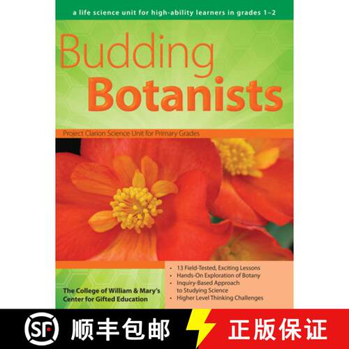 【3-4周达】Budding Botanists: A Life Science Unit for High-Ability Learners in Grades 1-2 [9781593633868]