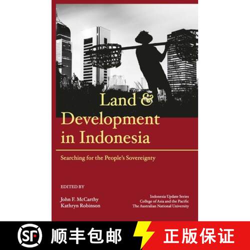 【3-4周达】Land and Development in Indonesia – Searching for the People`s Sovereignty [9789814762083]