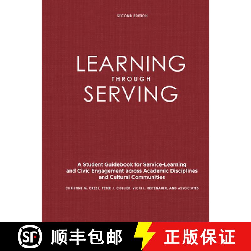【3-4周达】Learning Through Serving: A Student Guidebook for Service-Learning and Civic Engagement Ac... [9781579229894]