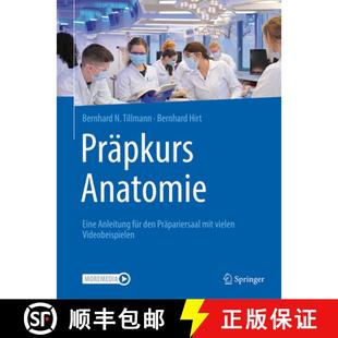 Präpkurs 9783662628386 Videos Den 4周达 Präpariersaal Eine Anatomie Zahlreichen Anleitung Mit Für