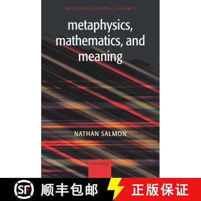 【3-4周达】Metaphysics, Mathematics, and Meaning: Philosophical Papers, Volume I [9780199281763]