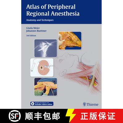 【3-4周达】精装 Atlas of Peripheral Regional Anesthesia – Anatomy and Techniques [9783131397935]