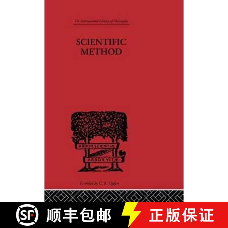 【4周达】Scientific method : An Inquiry into the Character and Validity of Natural Laws [9780415614122]