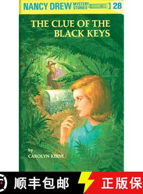 【3-4周达】Nancy Drew 28: the Clue of the Black Keys [9780448095288]