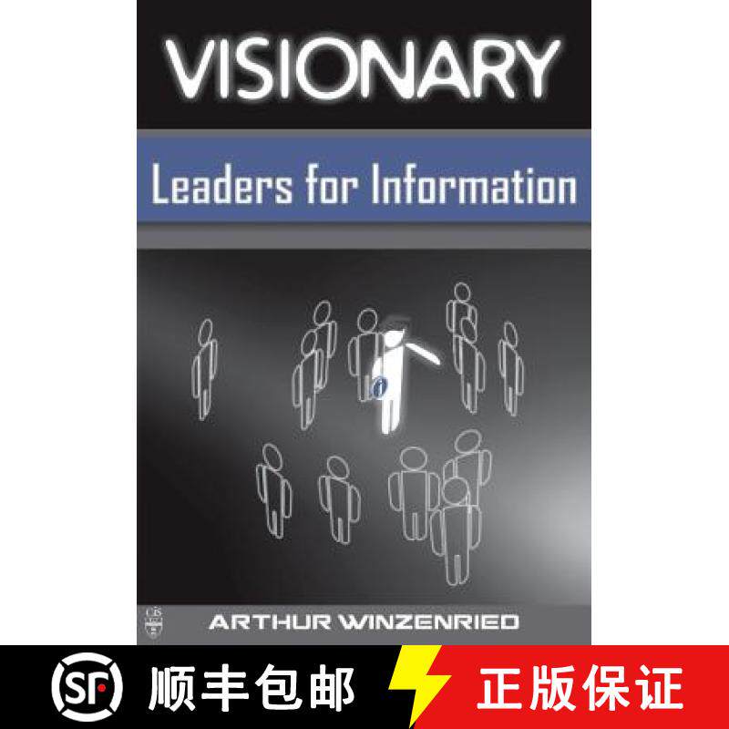 【3-4周达】Visionary Leaders for Information [9781876938857]