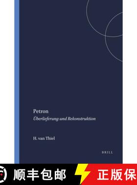 预订 Petron: Überlieferung Und Rekonstruktion [9789004025813]