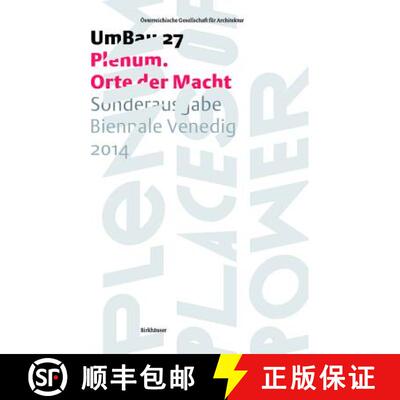 【3-4周达】Plenum - Orte der Macht : Sonderausgabe Biennale Venedig 2014 [9783038216919]