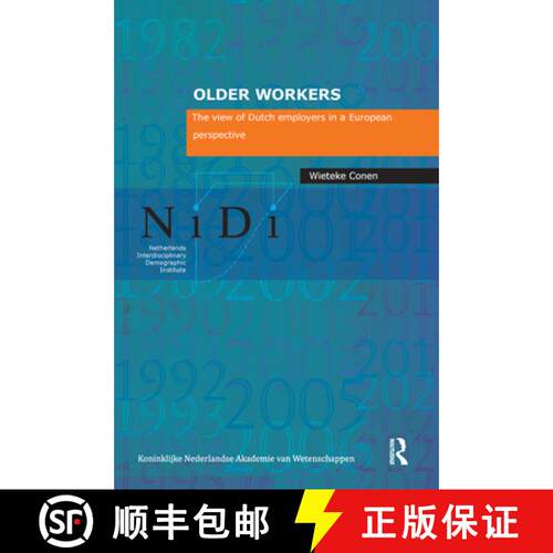 【3-4周达】Older Workers – The View of Dutch Employers in a European Perspective [9789069846651]