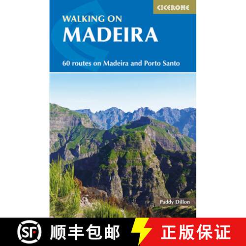 【3-4周达】Walking on Madeira: 60 mountain and levada routes on Madeira and Porto Santo [9781852848552]