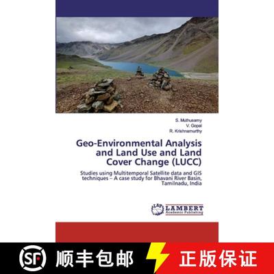 预订 Geo-Environmental Analysis and Land Use and Land Cover Change (LUCC) [9786200300270]