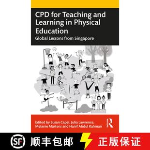 【3-4周达】CPD for Teaching and Learning in Physical Education: Global Lessons from Singapore [9780367775896]