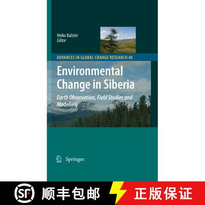 【3-4周达】精装 Environmental Change in Siberia: Earth Observation, Field Studies and Modelling [9789048186402]