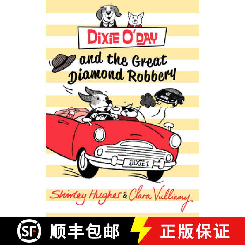 【3-4周达】Dixie O'Day and the Great Diamond Robbery [9781782950042]