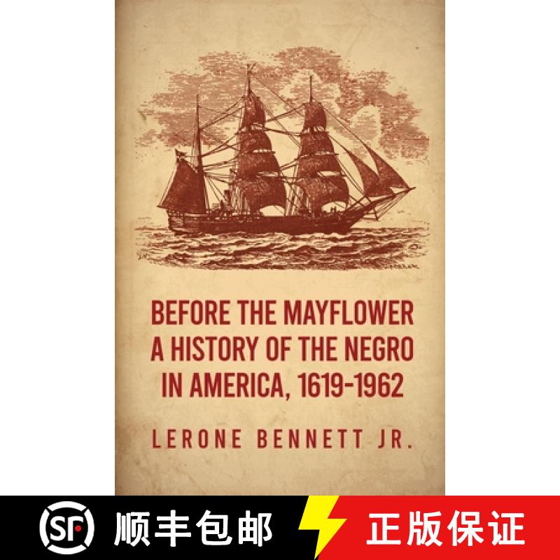 【2-3周达】Before the Mayflower: A History of the Negro in America, 1619-1962 Paperback [9781639231058]