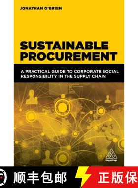 【3-4周达】Sustainable Procurement: A Practical Guide to Corporate Social Responsibility in the Suppl... [9781398604681]