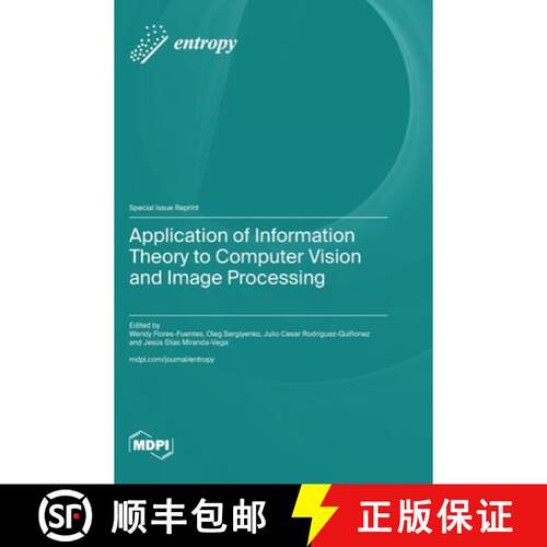 【3-4周达】精装 Application of Information Theory to Computer Vision and Image Processing [9783725802920]