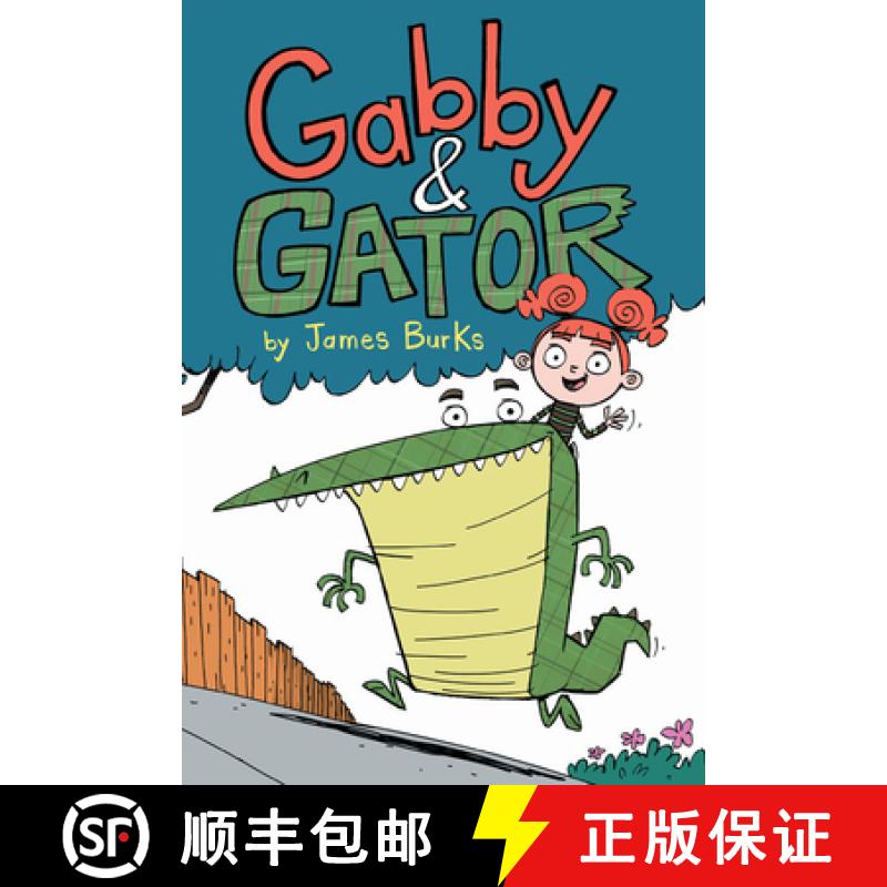 【3-4周达】Gabby and Gator [9781975318567]