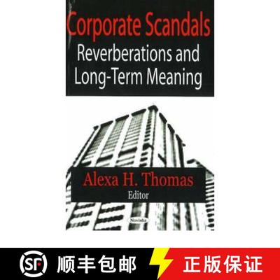 【3-4周达】Corporate Scandals: Reverberations & Long-Term Meaning [9781594546921]