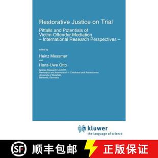 Offender 4周达 Justice Pitfalls Victim Mediation Restorative Potentials and 9789048141289 Inte... Trial