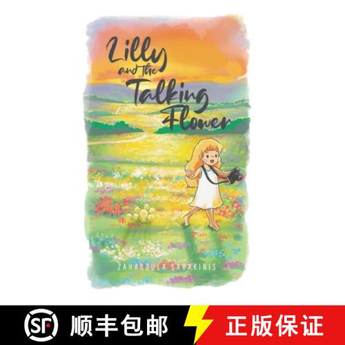 【3-4周达】精装 Lilly and the Talking Flower [9780228878605]