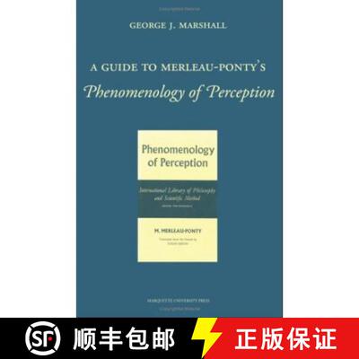 【3-4周达】A  Guide to Merleau–Ponty`s Phenomenology of Perception [9780874627572]