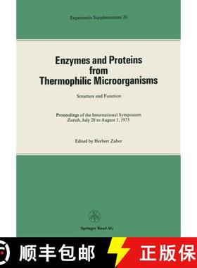 【3-4周达】Enzymes and Proteins from Thermophilic Microorganisms Structure and Function: Proceedings ... [9783034876773]