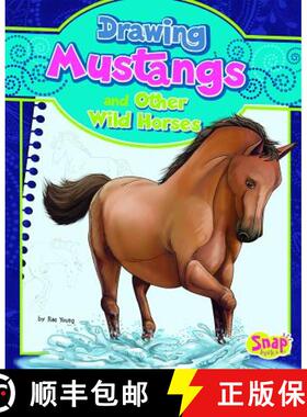 预订 Drawing Mustangs and Other Wild Horses [9781476540023]