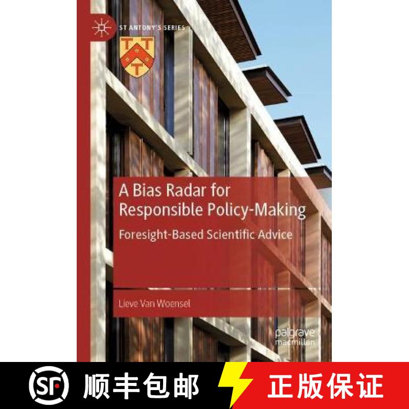 【3-4周达】A Bias Radar for Responsible Policy-Making : Foresight-Based Scientific Advice [9783030321284]