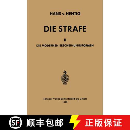 【3-4周达】Die Strafe : II Die Modernen Erscheinungsformen [9783662239520]