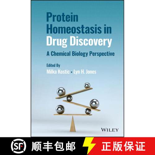 【3-4周达】精装 Protein Homeostasis in Drug Discovery – A Chemical  Biology Perspective [9781119774129]
