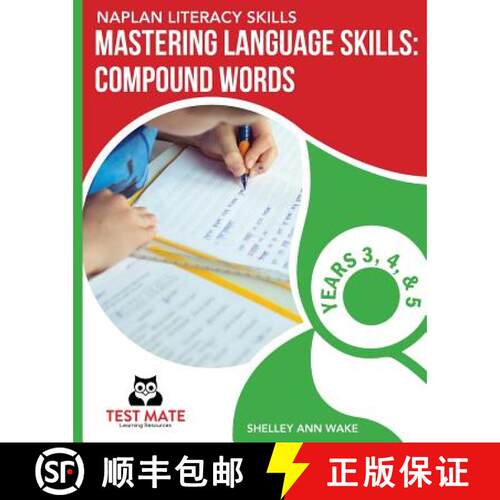 【3-4周达】NAPLAN LITERACY SKILLS Mastering Language Skills: Compound Words Years 3, 4, and 5 [9781925783292]