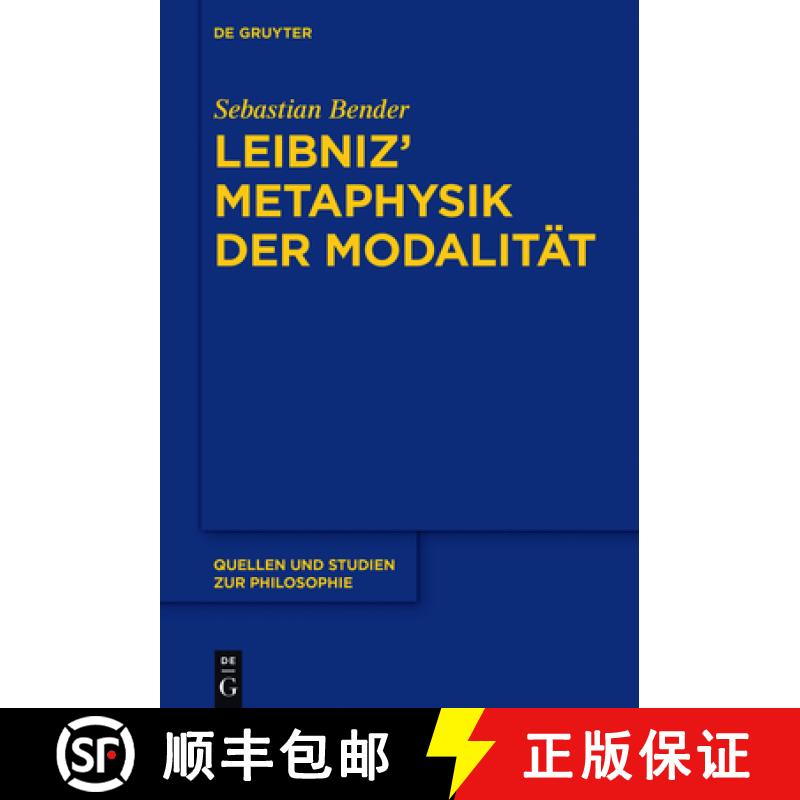 【4周达】Leibniz' Metaphysik der Modalität [9783110453416]