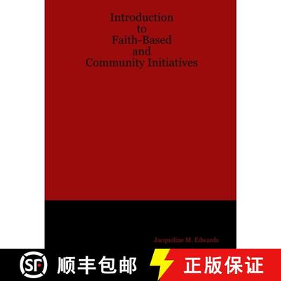 【3-4周达】Introduction to Faith-Based and Community Initiatives [9781435702523]