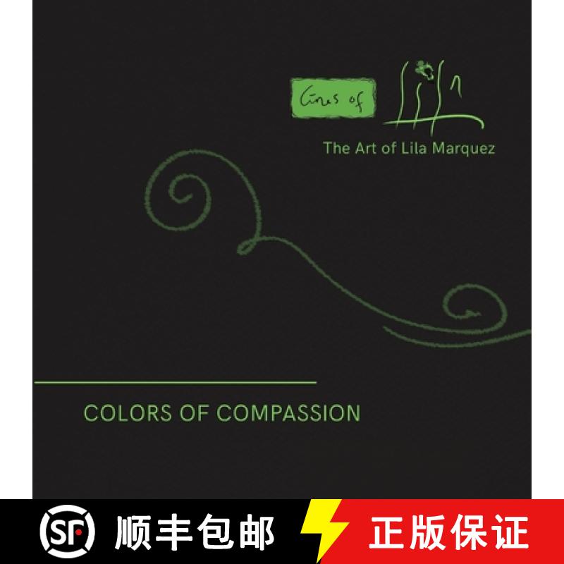 【2-3周达】Colors of Compassion: The Artivism of Lila Marquez (Paperback) [9781716581571]