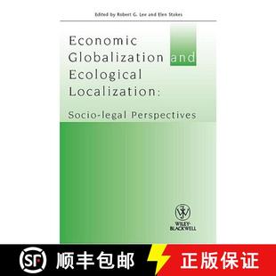 Localisation And Socio Wiley法律 Economic Perspectives 4周达 9781405192934 Globalisation Legal Ecological