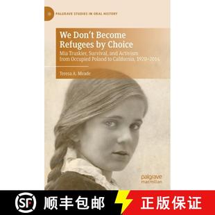 Activism and Occupied Mia Refugees Survival Become 9783030845247 Po... 3周达 Truskier Don from Choice