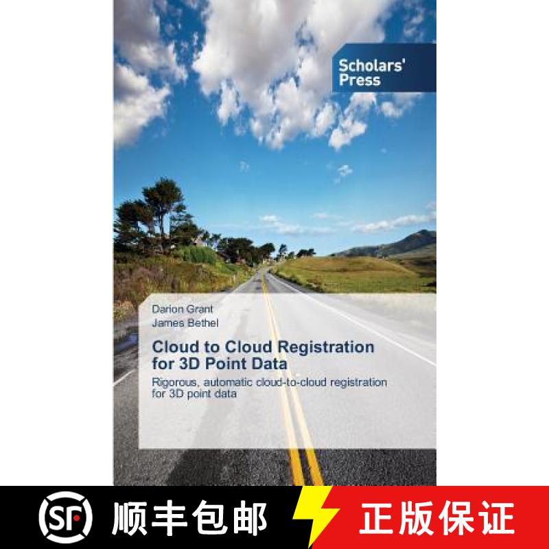 【2-3周达】Cloud to Cloud Registration for 3D Point Data [9783639663495]