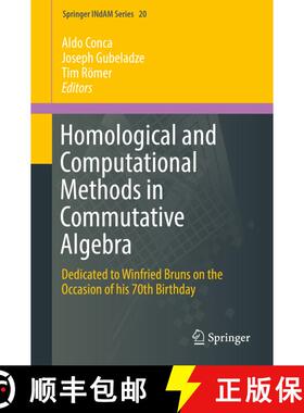 【3-4周达】Homological and Computational Methods in Commutative Algebra : Dedicated to Winfried Bruns... [9783319619422]