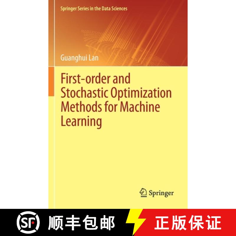 【2-3周达】First-Order and Stochastic Optimization Methods for Machine Learning [9783030395704]