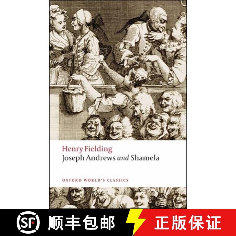 【3-4周达】约瑟夫·安德鲁斯和沙米拉 Joseph Andrews & Shamela [9780199536986]