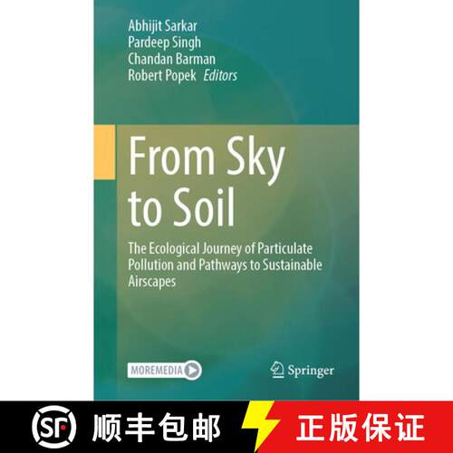 预订 精装 From Sky to Soil: The Ecological Journey of Particulate Pollution and Pathways to Sustainab... [9783032319906]