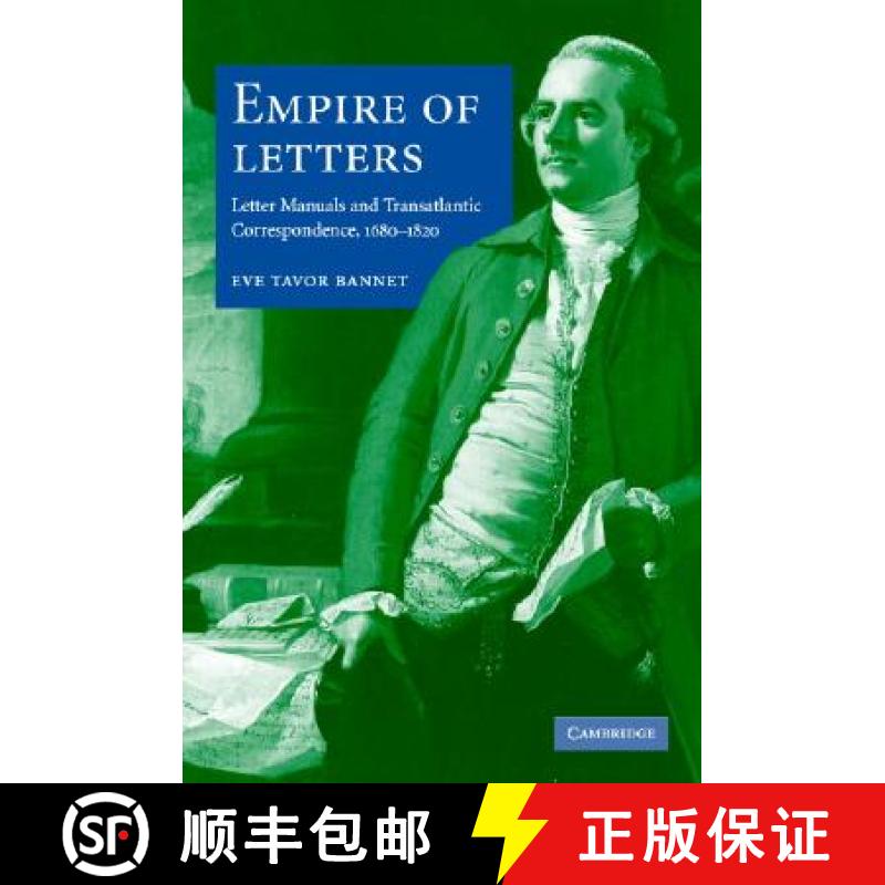 【3-4周达】Empire of Letters: Letter Manuals and Transatlantic Correspondence, 1680–1820 [9780521856188]