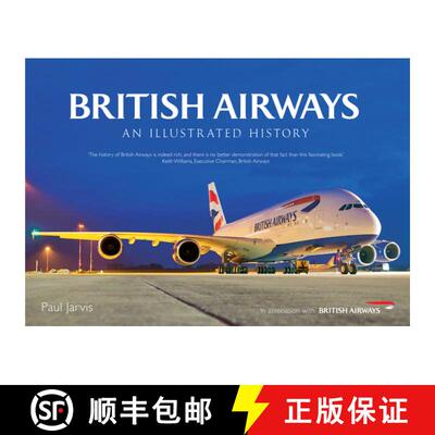 【3-4周达】British Airways: An Illustrated History [9781445618500]