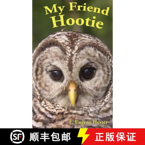 【3-4周达】精装 My Friend Hootie [9780983544296]