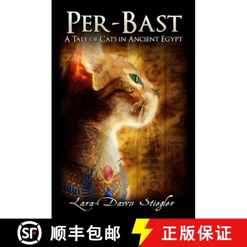 【3-4周达】Per-Bast: A Tale of Cats in Ancient Egypt [9780978179311]