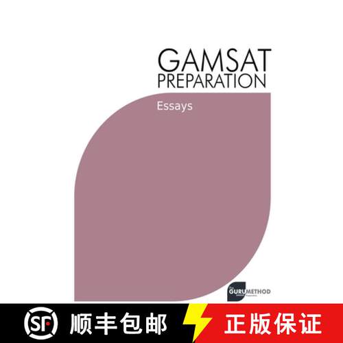 【3-4周达】GAMSAT Preparation Essays: Efficient Methods, Detailed Techniques, and Proven Strategies f... [9798215009789]