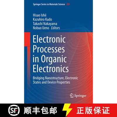 【3-4周达】精装 Electronic Processes in Organic Electronics : Bridging Nanostructure, Electronic Stat... [9784431552055]