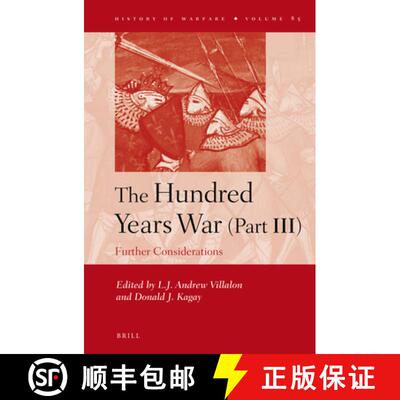预订 精装 The Hundred Years War (Part III): Further Considerations [9789004245648]